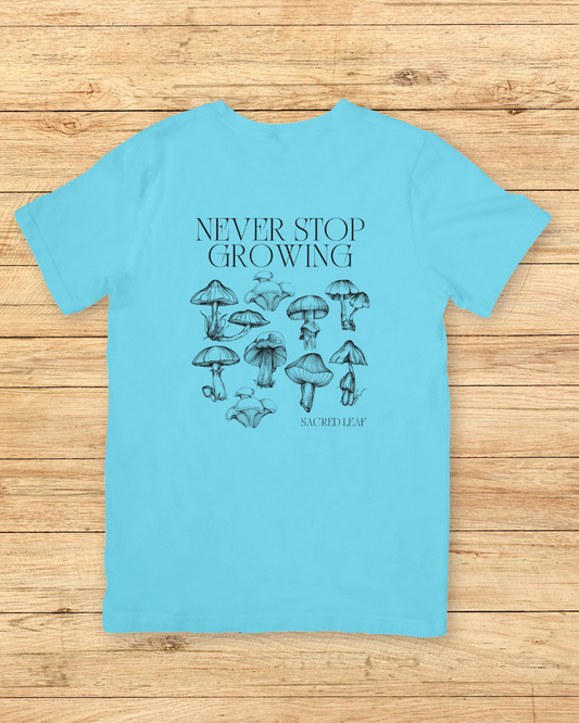 "Never Stop Growing" T-Shirt